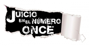 Juicio en el n&uacute;mero once