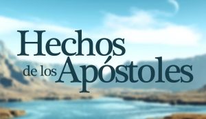 Los Hechos de los Apóstoles
