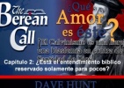 Capítulo 2 -¿Qué amor es éste?- ¿Está el entendimiento bíblico reservado solamente para unos pocos?